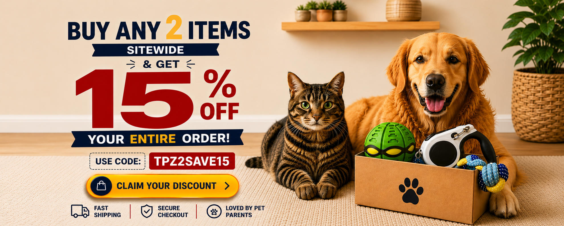 PROMO BUY ANY 2 ITEMS GET 15 OFF TRENDYPET'S ZONE